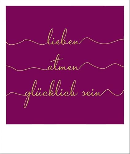 Polaroid-Stil Postkarte mit 3D-Lack-Veredlung, Inspirierender Spruch 'lieben atmen glücklich sein' in Goldschrift, Geschenkidee für Freunde & Familie, Dekoration & Motivation 130 x 110 mm