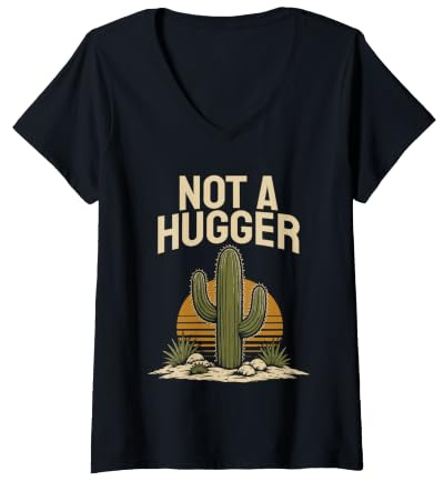 Donna Not A Hugger Funny Cactus Sarcastico Design Vintage Maglietta con Collo a V