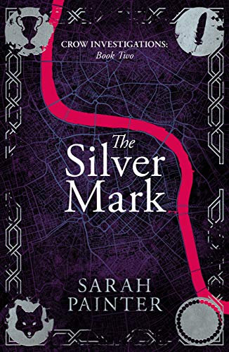 The Silver Mark (Crow Investigations Book 2) (English Edition)