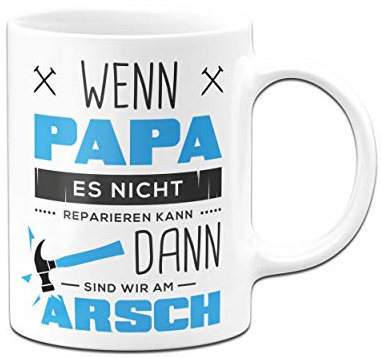 Tassenbrennerei Tasse mit Spruch Papa reparieren - Geschenk für Papa, Vater - Geburtagsgeschenk, Vatertag - Tassen mit Sprüchen lustig (Weiß)