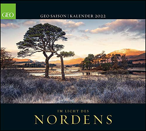 GEO SAISON: Im Licht des Nordens 2022 - Wand-Kalender - Reise-Kalender - Poster-Kalender - 50x45