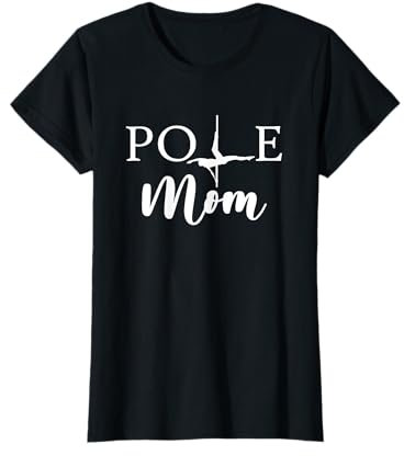 Mom Pole Dance Mama Poledance Stangentanz Tänzer Tanzlehrer T-Shirt