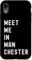 iPhone XR Meet Me In Manchester, England, United Kingdom Case