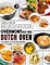 OVERMONT CAST IRON DUTCH OVEN COOKBOOK FOR BEGINNERS: 200 Quick and Easy illustrated Recipes for Braised, Stews, Pot Roasts, and Other Unique Dishes for Healthy Eating Every Day
