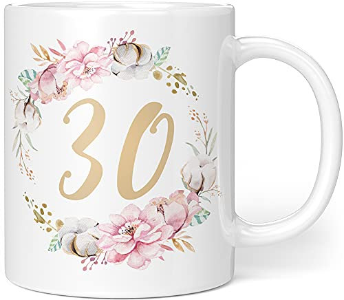 Geschenk Tasse Geburtstag 30 Frau - Geschenkideen zum 30 Geburtstag - Geburtstagsgeschenk für Frauen Blumen - Keramik 330ml