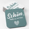 Schön DASS Du da bist Bierdeckel aus Pappe I Eckige Tischdeko Mint (50 Stück) Deko aus umweltfreundlicher Holzschliffpappe (9,3cm x 9,3cm)