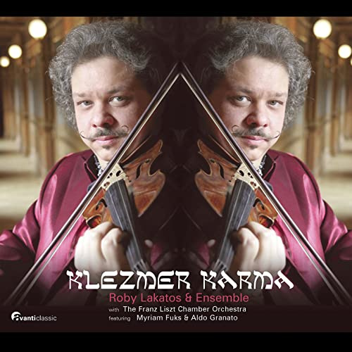 Roby Lakatos & Ensemble - Klezmer Karma