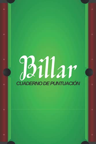 Billar cuaderno de puntuación: Cuaderno de entrenamiento de billar | cuaderno para todos aquellos que quieran mejorar en el campo del billar | un ... transportable tamaño 6 * 9 | 100 páginas