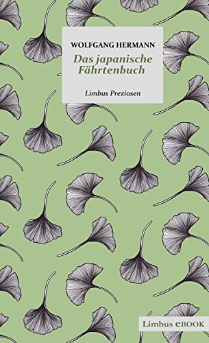 Das japanische Fährtenbuch (Limbus Preziosen)