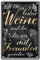 helges-shop Die besten Weine - Metallschild mit schönem Spruch für Weinkenner -Retro Deko Schild für Weinkeller Weinbar Weinlaube Vinothek Weingut Weinstube Bar - Geschenk für Weinliebhaber - 20x30cm