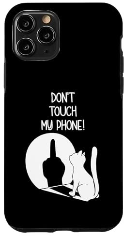 Hülle für iPhone 11 Pro Katzen Handyhülle Dont Touch My Phone