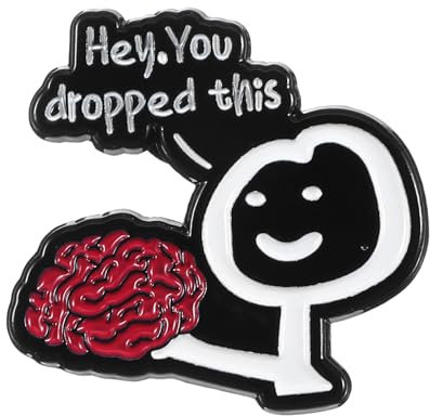 Hey.You Dropped ThisPins For Bags,Mabor Enamel Anstecker Lustig Pin Metall Lustige Anstecker Anstecknadel Personalisierte Pins Pin für Kleidung Taschen Rucksäcke