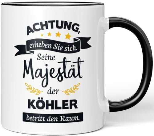 JUNIWORDS Tasse, Achtung, erheben Sie sich! Seine Majestät der Köhler, der betritt den Raum, Schwarz (5974121)