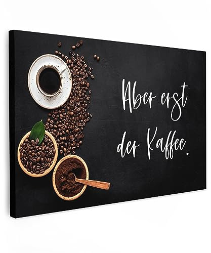 MuchoWow© Leinwand Groß 120x80 cm XXL Deko Schlafzimmer Aesthetic Leinwandbilder Wohnzimmer Gemälde Foto Geschenk Living Room Decoration Sprüche Küche - Aber erst der Kaffee.