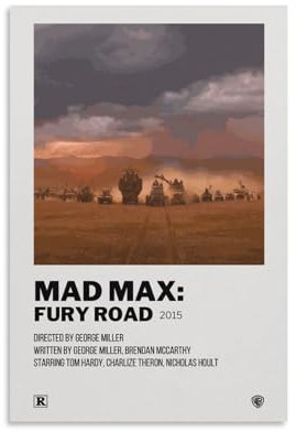 Mad Max Fury Road Filmposter 2 Poster Druck Kunst Wandgemälde Leinwand Poster Moderne Schlafzimmer Dekor 60 x 90 cm