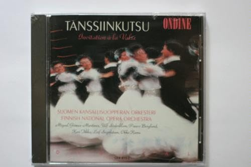 Tanssiinkutsu - Invitation a La Valse - Finnish National Opera Orchestra (Ondine)