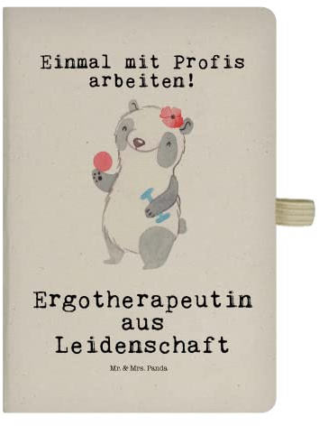 Mr. & Mrs. Panda DIN A5 Baumwoll Notizbuch Ergotherapeutin Leidenschaft - Geschenk, Fitness, Journal, Ergotherapie, Dankeschön, Firma, Ausbildung,