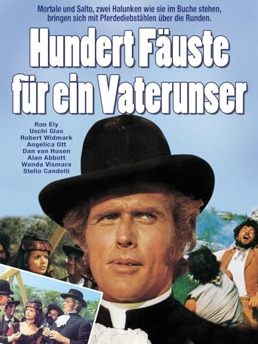 Hundert Fäuste und ein Vaterunser - Drei Fäuste und ein Halleluja