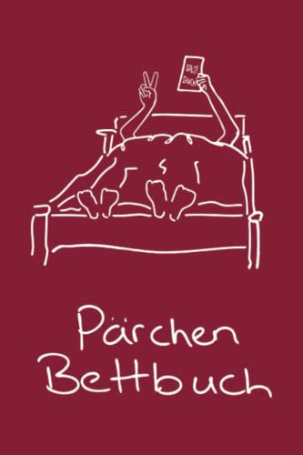 Das Pärchen Bettbuch: zum selbst ausfüllen | Lustiges Geschenk für Pärchen