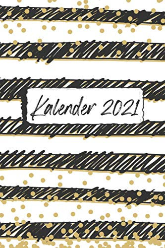 Kalender 2021: Jahresplaner und Kalender für das Jahr 2021 von Januar bis Dezember mit Ferien, Feiertagen und Monatsübersicht - Organizer und Zeitplaner für 1 Jahr