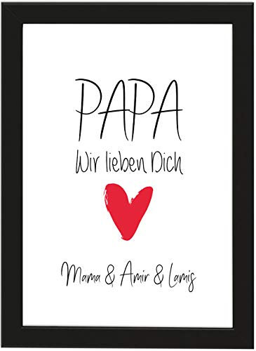 Personalisierbares Poster DIN A4 Papa, wir lieben Dich, gerahmt mit schwarzem Bilderrahmen, Vatertagsgeschenk, Vatertag, Poster mit Rahmen, Weihnachtsgeschenk, Weihnachten, Personalisierbare Poster