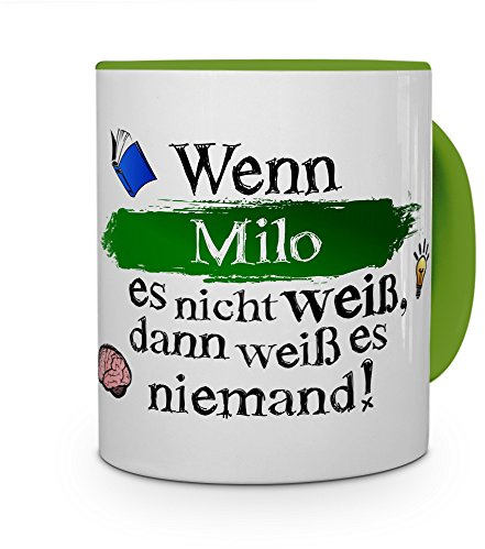 printplanet Tasse mit Namen Milo - Layout: Wenn Milo es Nicht weiß, dann weiß es niemand - Namenstasse, Kaffeebecher, Mug, Becher, Kaffee-Tasse - Farbe Grün