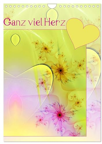 Ganz viel Herz (Wandkalender 2026 DIN A4 hoch), CALVENDO Monatskalender: Ein fröhlich-buntes Fest der Liebe (CALVENDO Kunst)