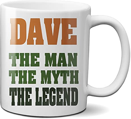Mugtime (TM) - Dave - The Man The Myth The Legend Funny Coffee Tea Mug - Ceramic 330ml 11oz Mug Cup