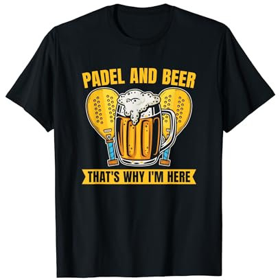 Pádel Pala Tenis - Padelista Padel Y Cerveza Camiseta