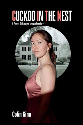 Cuckoo in the Nest (Flower Girls Companion)