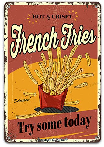 Hot & Crispy French Fries Delicious Try Some Today Metall-Blechschild, Wanddekoration, Vintage-Poster, Malschild für Zuhause, Küche, Garage, Restaurant, 20,3 x 30,5 cm