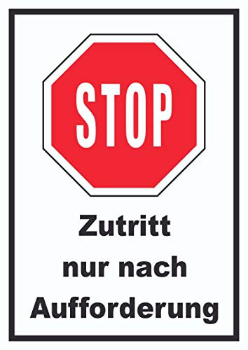 HB-Druck Stop Zutritt nur nach Aufforderung Schild A4 Rückseite selbstklebend