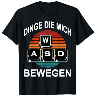 WASD Dinge Die Mich Bewegen Retro Zocker Gaming PC Zocken PS T-Shirt