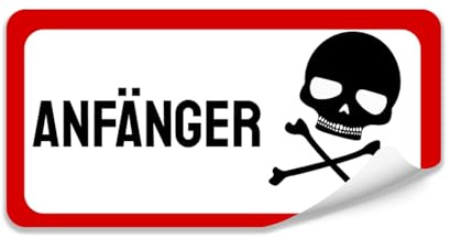 Finest Folia Fahranfänger Aufkleber Anfänger Sticker für Auto Motorrad Bus LKW Anfängerin Autoaufkleber wetterfest selbstklebend R214 (Motiv 13)