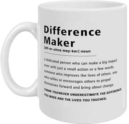 Difference Maker Home Office Decor Funny Mug, Holidays Birthday Gift, Motivational Decorative Positive Office Desk Accessories, Gifts for Friend Coworkers Women Men, 11oz White Ceramic Mug Cup