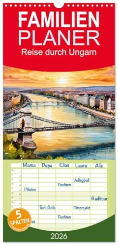 Familienplaner 2026 - Reise durch Ungarn mit 5 Spalten (Wandkalender, 21 cm x 45 cm), CALVENDO: Überwältigende Architektur, zauberhafte Natur (CALVENDO Orte)