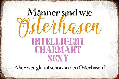AGDeko® Blechschild 18x12 cm Männer sind wie Osterhase zum Aufhängen oder Stellen Raum Dekoration