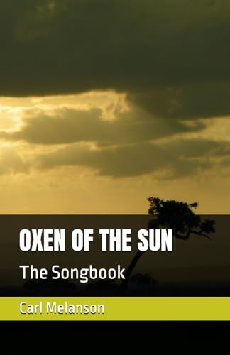 OXEN OF THE SUN: The Songbook