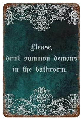 Kunstdruck Please Don't Summon Demons in The Bath, Hexe, Badezimmer, Badezimmer,Retro-Kunst, Blechschild, lustige Dekorationen für Zuhause, Bar, Pub, Café,30 x 40 cm (12 x 16 Zoll)-247
