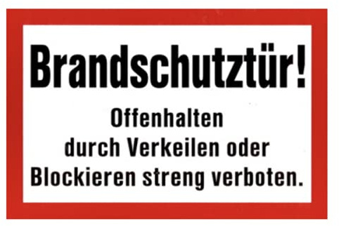 Aufkleber Brandschutztür Offenhalten durch Verkeilen od. Blockieren... 200x300mm