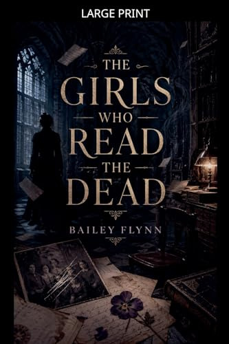 The Girls Who Read the Dead