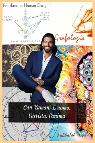 Can Yaman: L’uomo, L’artista, L’anima: Un viaggio intimo alla scoperta del cuore, del talento e dell'essenza di Can Yaman.