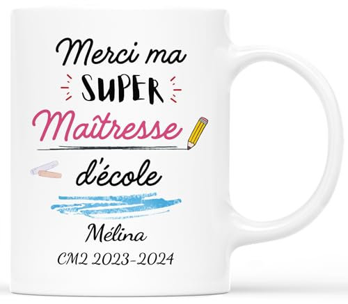 𝗖𝗔𝗗𝗘𝗔𝗨 𝗣𝗟𝗨𝗦 Mug Personnalisé Prénom - Merci Ma Super Maîtresse d'École - Cadeau Personnalisé Maitresse, Cadeau Maîtresse, Cadeau Maitresse Fin D'année, Mug Personnalisé Merci Maitresse