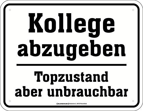 Kollege abzugeben - Fun-Schilder - Topzustand