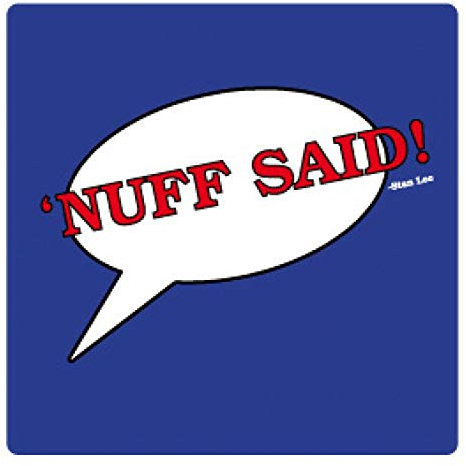 1art1 Comics Nuff Said, Stan Lee Zitat Poster-Sticker Tattoo Aufkleber 9x9 cm