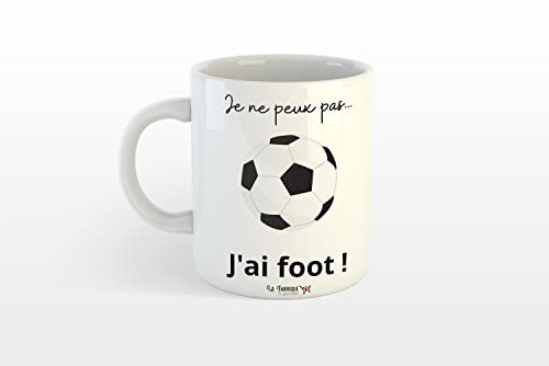 La Fabrique à Goodies Mug tasse J'peux pas j'ai foot. Mug Humour Message Drôle Idée Cadeau Goodies Souvenir St Valentin Phrase culte Noël Anniversaire