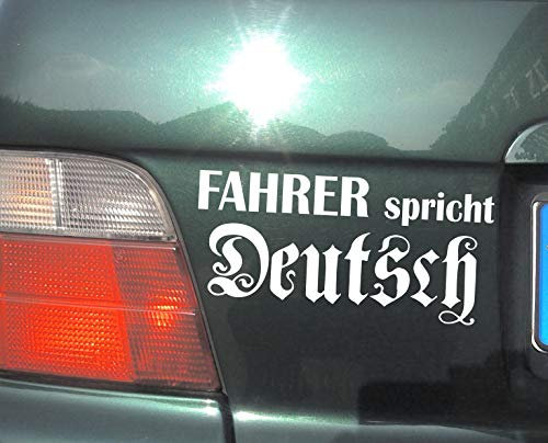 cartattoo4you® AK-00461 | Fahrer SPRICHT DEUTSCH | K-Serie | 20 x 10 cm | Farbe weiß | Autoaufkleber Aufkleber Car Sticker Heckscheibe Spruch Tuning