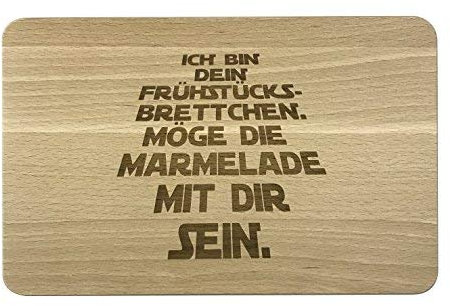 Laser Tattoo Das Frühstücksbrett aus Buche Holz - ...möge die Marmelade mit dir Sein.