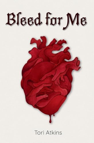 Bleed for Me (The Bleeder Duology, Band 1)