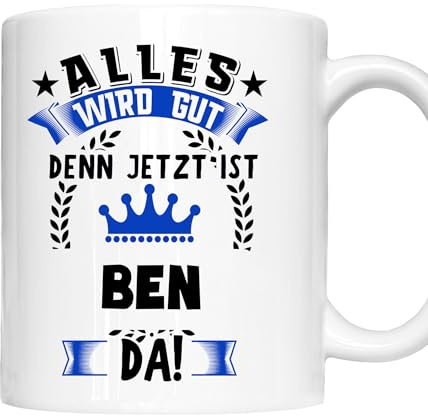 Ben Tasse | Namen Vorname Kosename Rufname Kaffeebecher | Alles wird gut Ben Geschenk